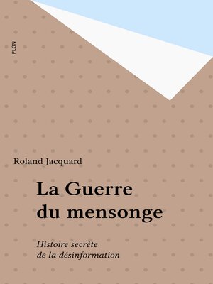 cover image of La Guerre du mensonge